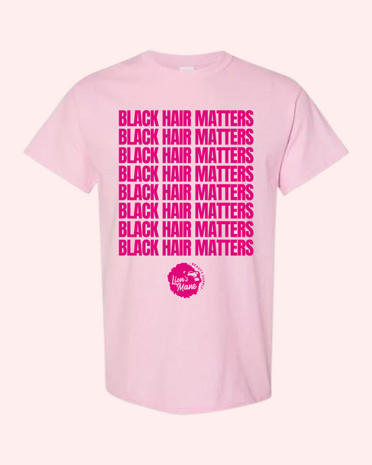 BLACK HAIR MATTERS T SHIRTS- PINK